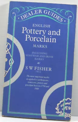Buy English Pottery And Porcelain Marks By S W Fisher Scottish And Irish Marks PB • 13.15£