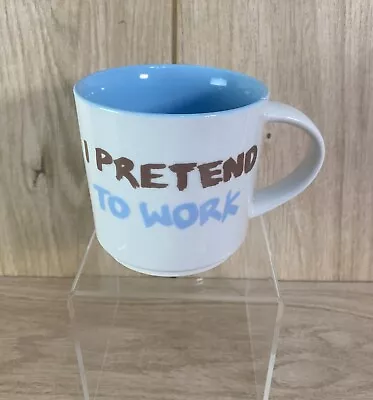 Buy Jamie Oliver Cheeky Office Mug Cup   I Pretend To Work, They Pretend To Pay Me  • 13.95£