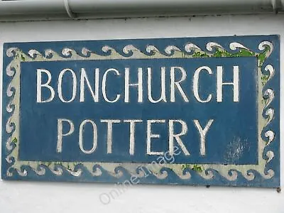 Buy Photo 6x4 Bonchurch Pottery Sign Ventnor Bonchurch Pottery Sign, Bonchurc C2010 • 2£
