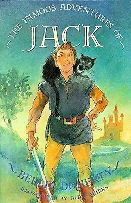 Buy The Famous Adventures Of Jack By Doherty, Berlie Hardback Book The Cheap Fast • 35.99£