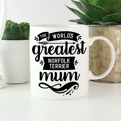 Buy Norfolk Terrier Mum Mug: Cute, Funny Gifts For Norfolk Terrier Owners & Lovers! • 13.99£