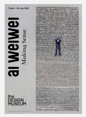 Buy Ai Weiwei - Making Sense London UK Official Exhibition Poster • 129.99£