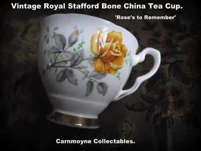 Buy Vintage Royal Stafford Bone China Tea Cup.'Rose's To Remember'AH6458. • 15.99£